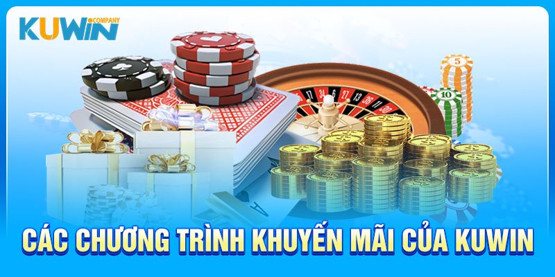 Các chương trình khuyến mãi và ưu đãi dành cho thành viên của Kuwin