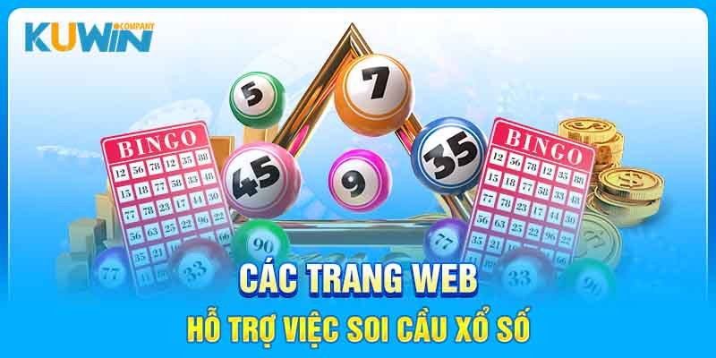 Các trang web hỗ trợ soi cầu xổ số