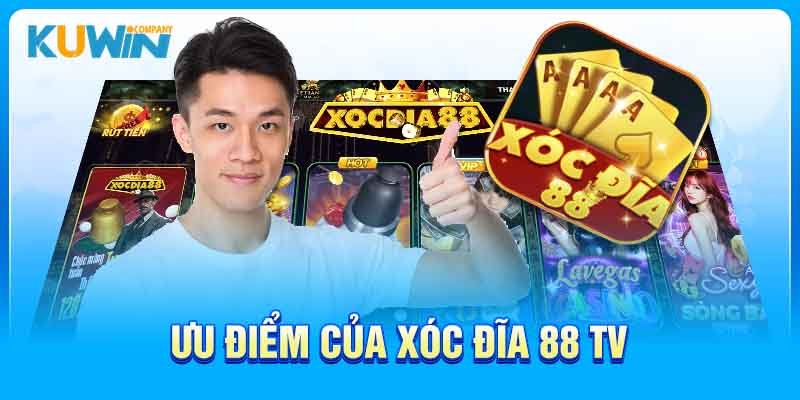 Đặc điểm nổi bật Xóc Đĩa 88 TV